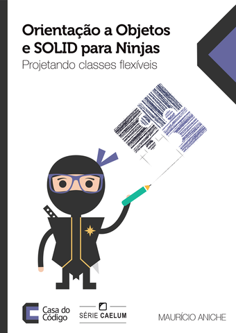 Capa do Livro "Orientação a Objetos e SOLID para Ninjas Projetando classes flexíveis"